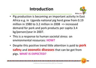 Food safety and zoonotic hazards in pig value chains in East Africa