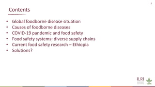 Global food safety: Situation and challenges
