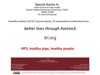 Food safety from a global perspective to a country perspective addressing challenges along smallholder pig systems in Vietnam