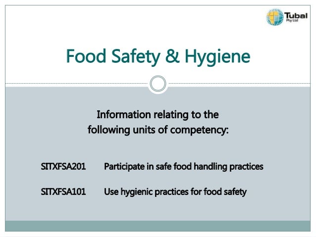 Use Hygienic Practice In Relation To Food Hygiene Use Hygienic Practice In Relation To Food Hygiene
