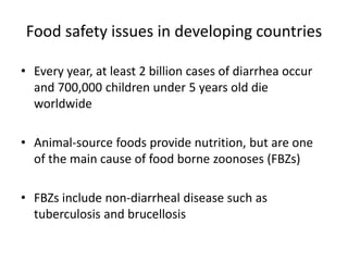 Food safety issues and scientific advances related to animal-source foods