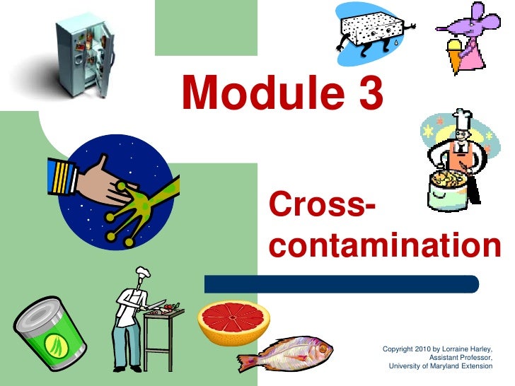 cross contamination occurs when