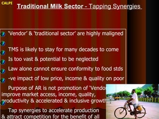 The Importance of the Informal Milk Sector in India  