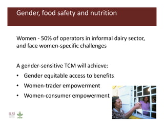 Food safety as a pathway to nutrition: The MoreMilk project