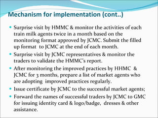 A Joint Initiative for the Improvement of the Quality of Milk Marketed by Milk Vendors in Guwahati city