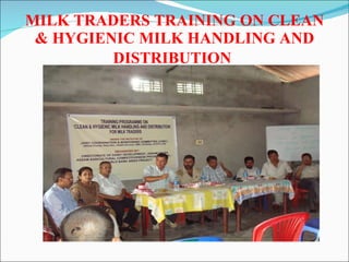 A Joint Initiative for the Improvement of the Quality of Milk Marketed by Milk Vendors in Guwahati city
