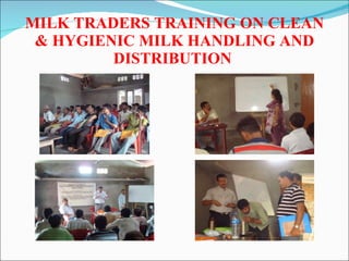 A Joint Initiative for the Improvement of the Quality of Milk Marketed by Milk Vendors in Guwahati city