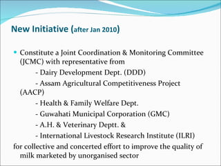 A Joint Initiative for the Improvement of the Quality of Milk Marketed by Milk Vendors in Guwahati city