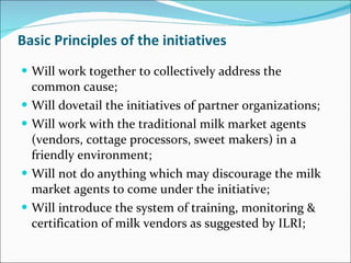 A Joint Initiative for the Improvement of the Quality of Milk Marketed by Milk Vendors in Guwahati city