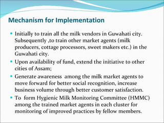 A Joint Initiative for the Improvement of the Quality of Milk Marketed by Milk Vendors in Guwahati city