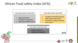 Better food safety solutions in Africa: Understanding the complex social, economic and policy perspectives
