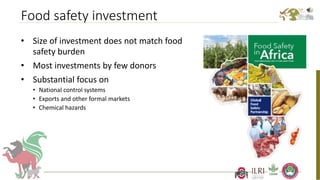 Better food safety solutions in Africa: Understanding the complex social, economic and policy perspectives