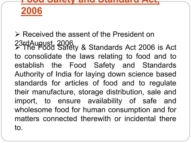Food Safety & Standard Act, 2006 | PPT
