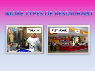 TURKISH FAST- FOOD