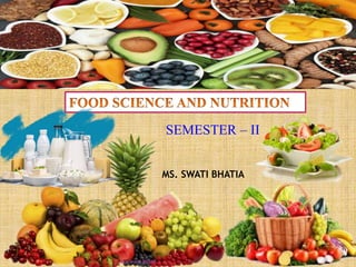 SEMESTER – II
1
MS. SWATI BHATIA
1By: Swati Bhatia
 