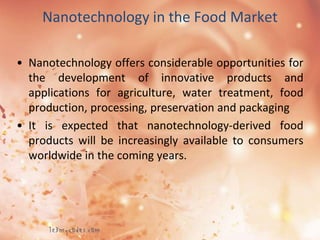 Applications of Nanotechnology in food science | PPTX
