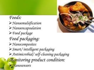 Applications of Nanotechnology in food science | PPTX