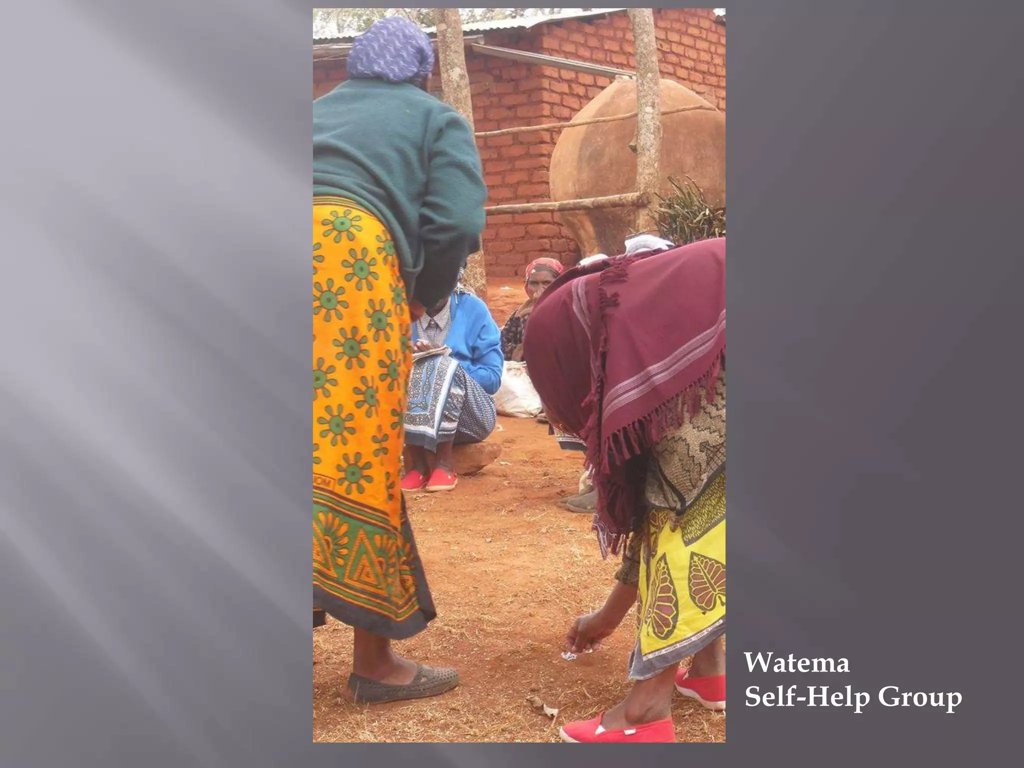 Watema
Self-Help Group