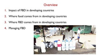 No food security without food safety: Lessons from low- and middle-income countries