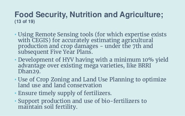 Food Security, Nutrition and Agriculture;
(13 of 19)
• Using Remote Sensing tools (for which expertise exists
with CEGIS) ...