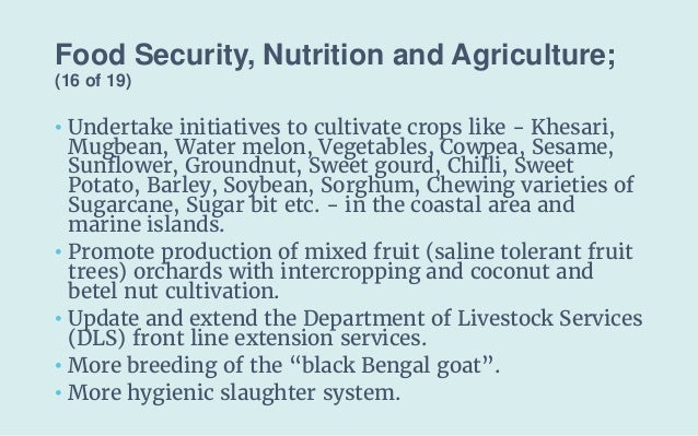 Food Security, Nutrition and Agriculture;
(16 of 19)
• Undertake initiatives to cultivate crops like - Khesari,
Mugbean, W...