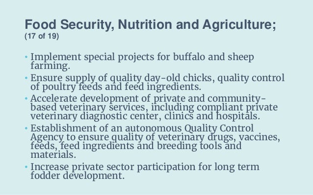 Food Security, Nutrition and Agriculture;
(17 of 19)
• Implement special projects for buffalo and sheep
farming.
• Ensure ...