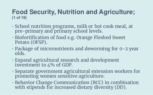 Food Security, Nutrition and Agriculture;
(1 of 19)
• School nutrition programs, milk or hot cook meal, at
pre-primary and...