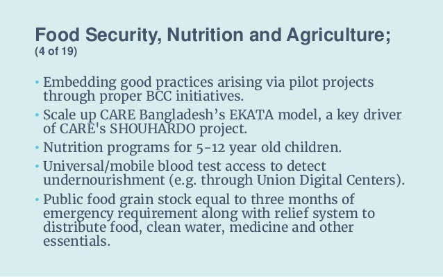 Food Security, Nutrition and Agriculture;
(4 of 19)
• Embedding good practices arising via pilot projects
through proper B...