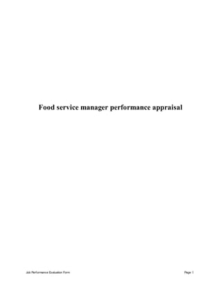 Job Performance Evaluation Form Page 1
Food service manager performance appraisal
 