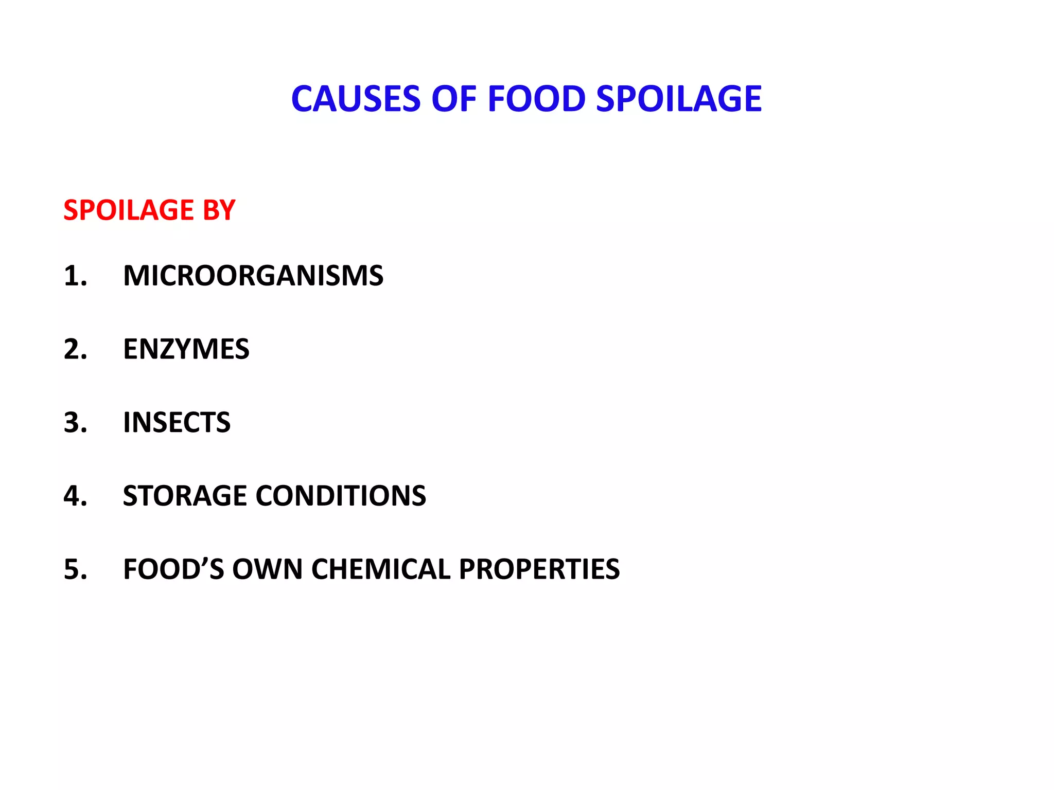 CAUSES OF FOOD SPOILAGE SMG PPT