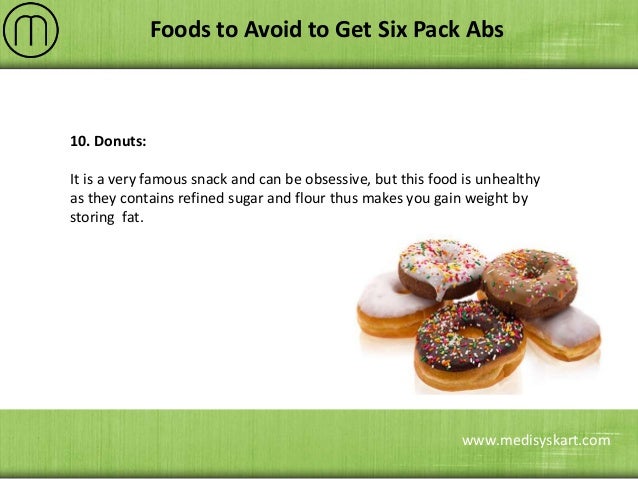 Foods To Avoid To Get Six Pack Foods To Avoid To Get Six Pack