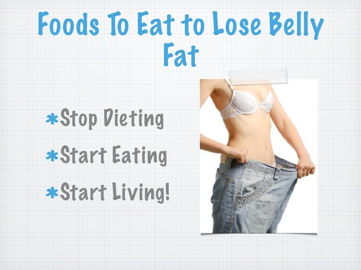 how to change your diet to lose belly fat