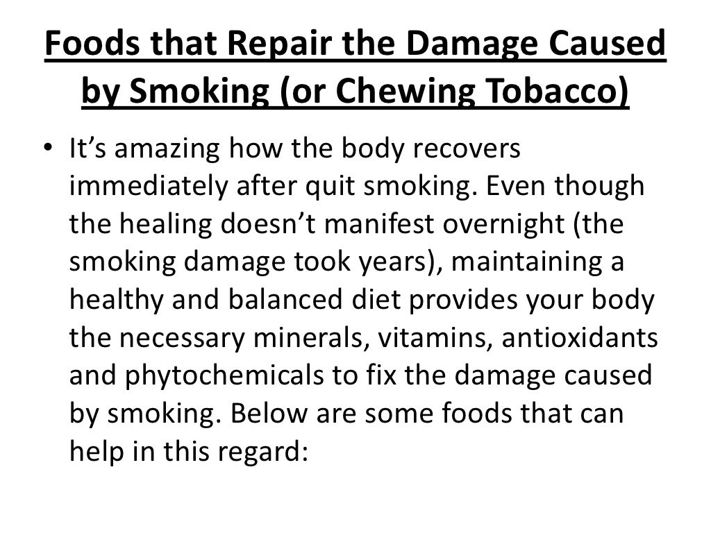 Foods to help quit smoking