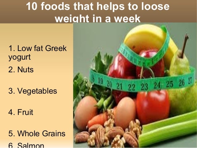 10 Best Foods To Lose Weight Fast