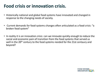 Food systems innovation: the real food crisis? | PPTX