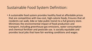 Industrial to Sustainable Food