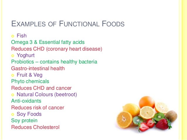 Examples Of Natural Functional Foods Examples Of Natural Functional Foods