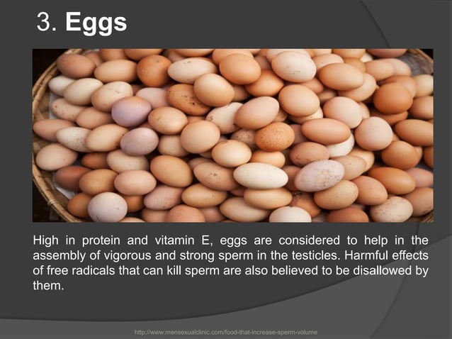 Food that increase sperm volume | PPT