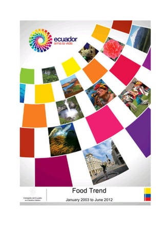 Food Trend
January 2003 to June 2012
 