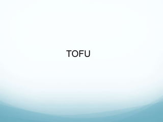 TOFU