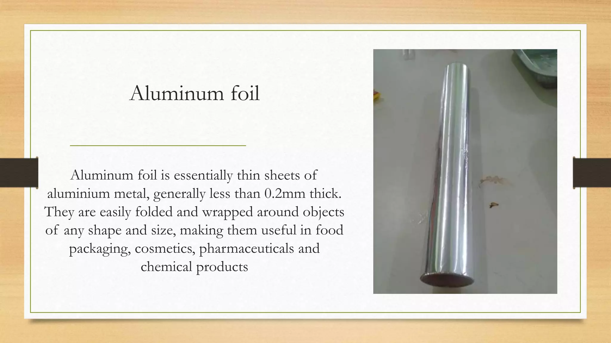 aluminum foil vs. plastic | PPTX