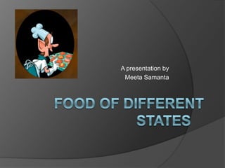 A presentation by
 Meeta Samanta
 