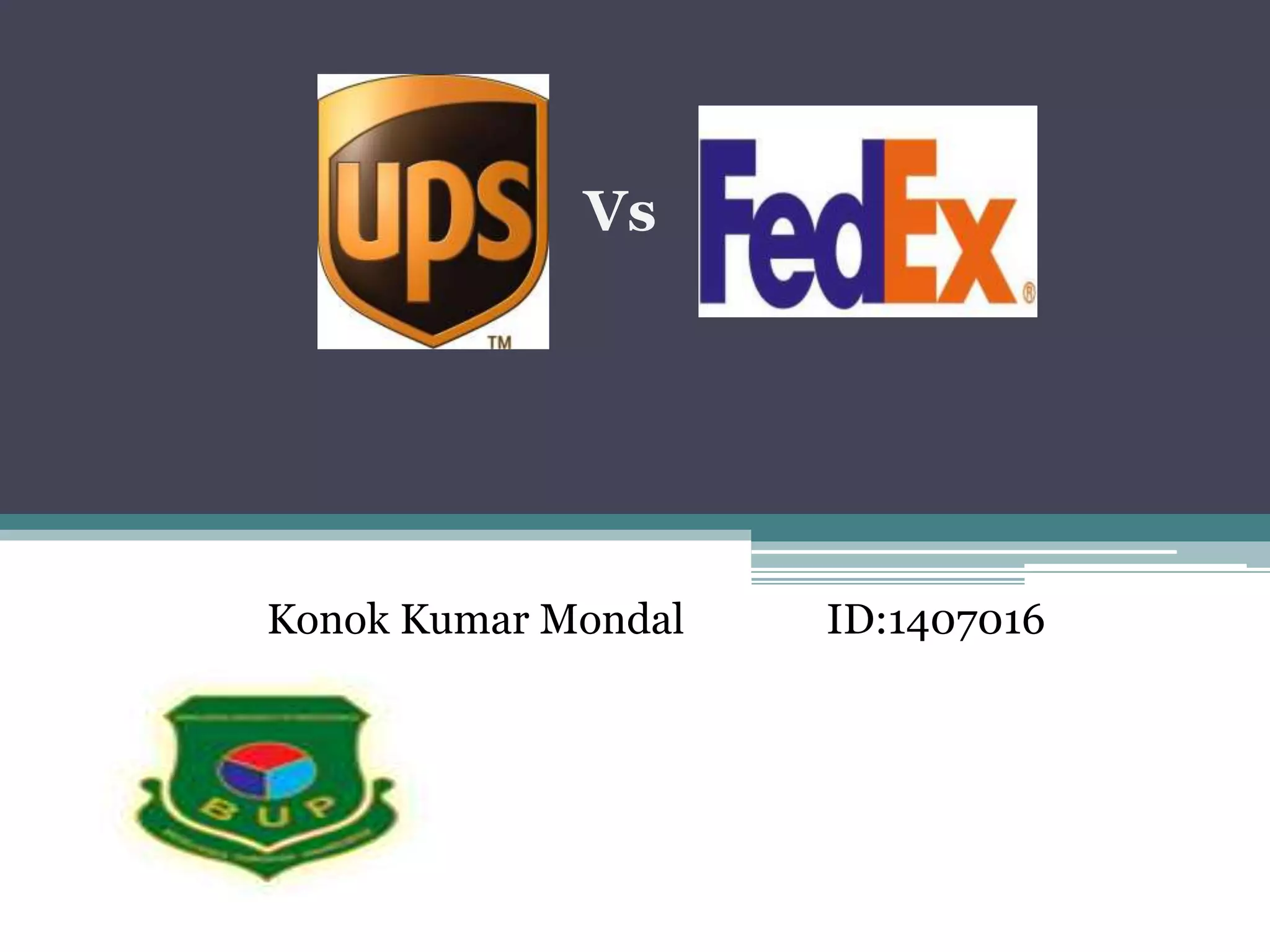 ups vs fedex battle case study | PPTX