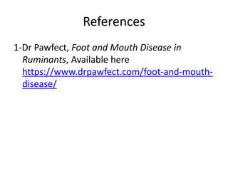 FOOT AND MOUTH DISEASE IN RUMINANTS.pptx
