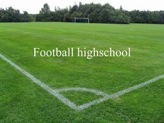Football highschool 