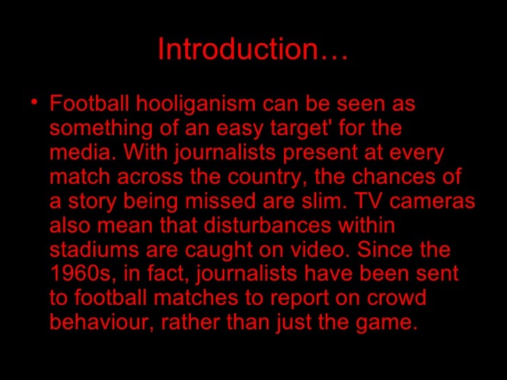 Football Hooliganism