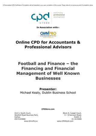 Football and Finance – the Financial Management of Well Known Businesses
