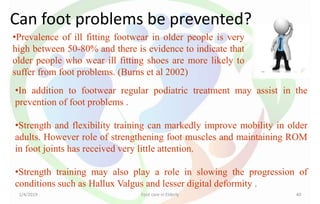 Structural and Functional foot problems in the elderly | PPTX