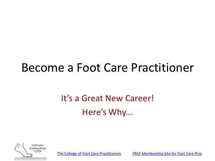 Foot care training at The College of Foot Care Practitioners