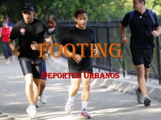 Footing Deportes Urbanos 